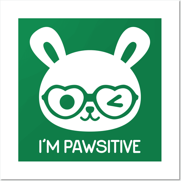 I'm Pawsitive - Rabbit Wall Art by hya_bm